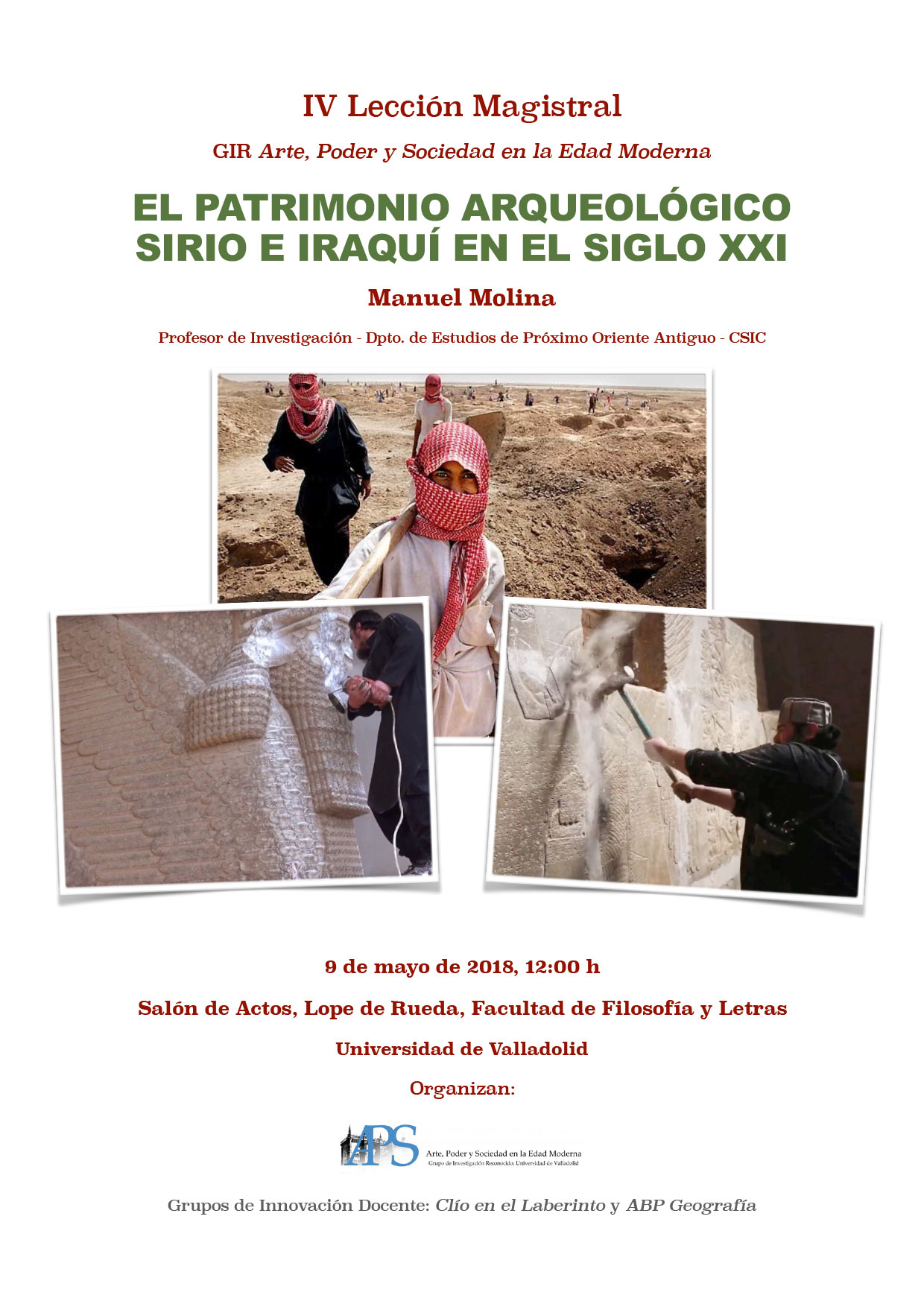 IV Lección magistral de Historia del Arte: El patrimonio arqueológico sirio e iraquí en el siglo XXI